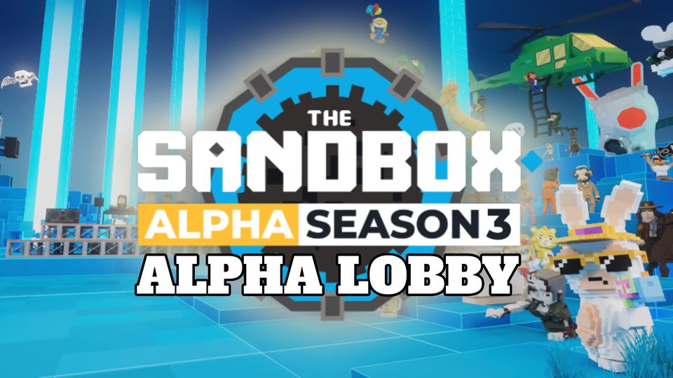 Sandbox Alpha Season 3: Alpha Lobby